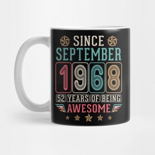 Since September 1968 Happy Birthday To Me You 52 Years Of Being Awesome Mug